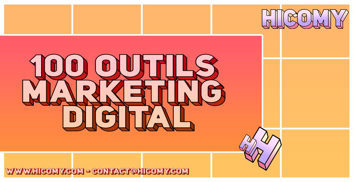 100 outils marketing digital