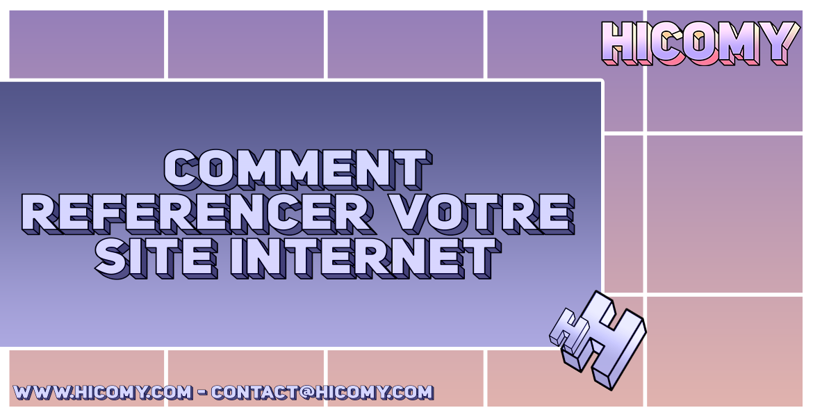 Comment Référencer Votre Site Internet