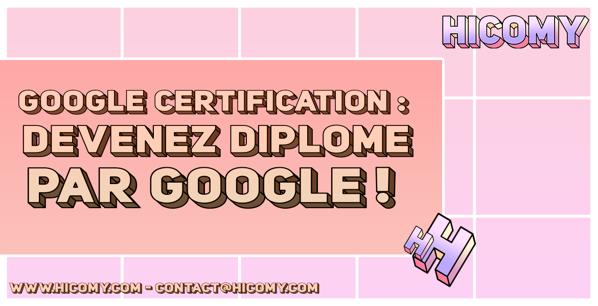 Google certification : devenez diplômé par Google !