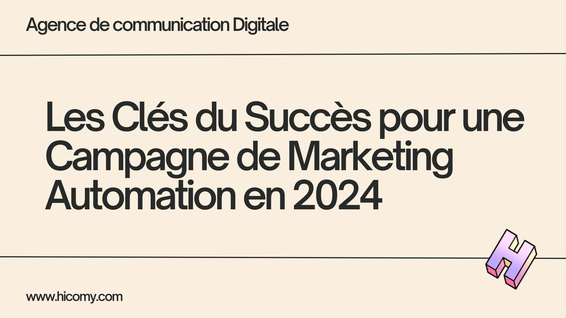 Les Clés du Succès pour une Campagne de Marketing Automation en 2024